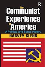 The Communist Experience in America