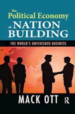 The Political Economy of Nation Building