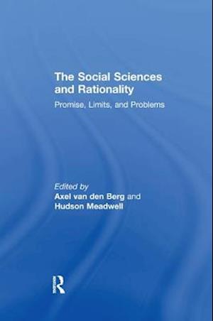 The Social Sciences and Rationality