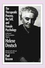 The Therapeutic Process, the Self, and Female Psychology