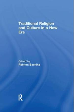 Traditional Religion and Culture in a New Era