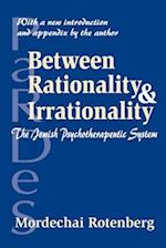 Between Rationality and Irrationality
