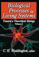 Biological Process in Living Systems