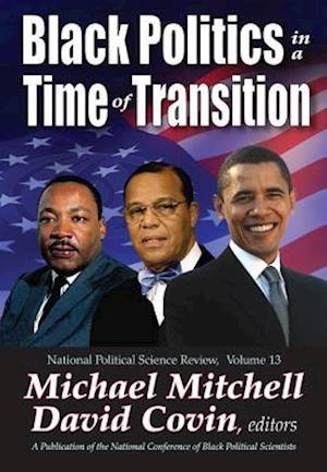 Black Politics in a Time of Transition