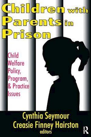 Children with Parents in Prison