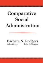 Comparative Social Administration