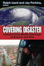 Covering Disaster