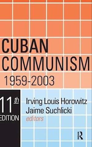 Cuban Communism, 1959-2003