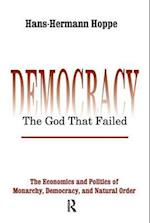 Democracy – The God That Failed