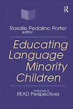 Educating Language Minority Children