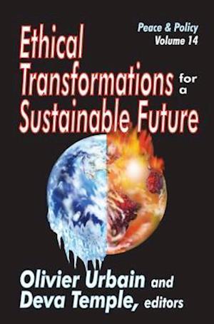 Ethical Transformations for a Sustainable Future