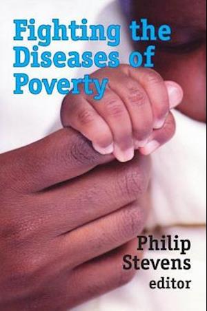 Fighting the Diseases of Poverty