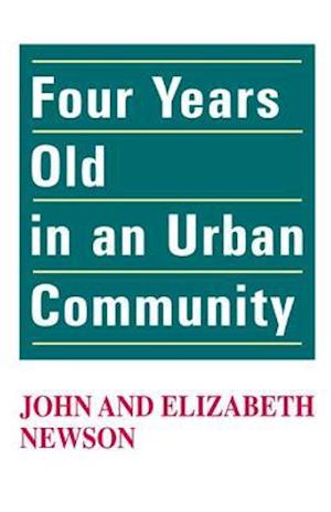 Four Years Old in an Urban Community