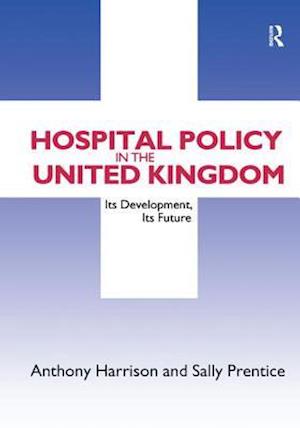 Hospital Policy in the United Kingdom