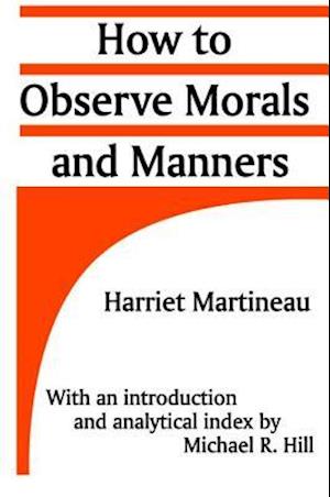 How to Observe Morals and Manners