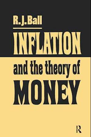 Inflation and the Theory of Money