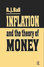 Inflation and the Theory of Money