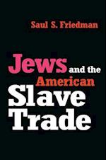 Jews and the American Slave Trade