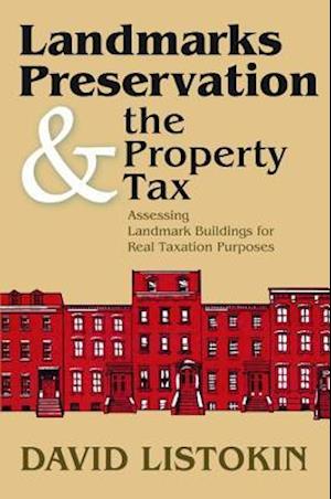 Landmarks Preservation and the Property Tax