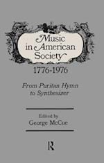 Music in American Society 1776–1976