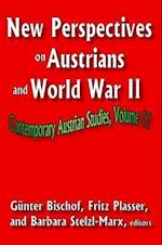 New Perspectives on Austrians and World War II