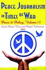 Peace Journalism in Times of War