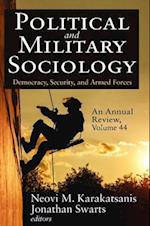 Political and Military Sociology, an Annual Review