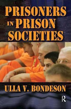 Prisoners in Prison Societies