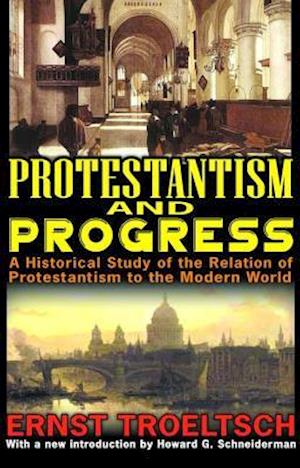 Protestantism and Progress