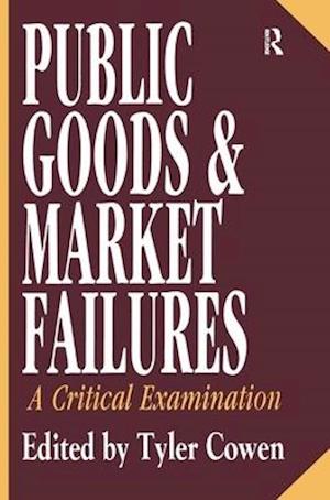 Public Goods and Market Failures