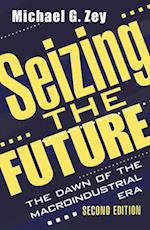 Seizing the Future