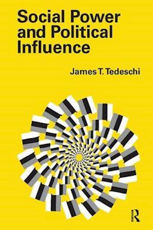 Social Power and Political Influence