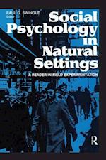 Social Psychology in Natural Settings