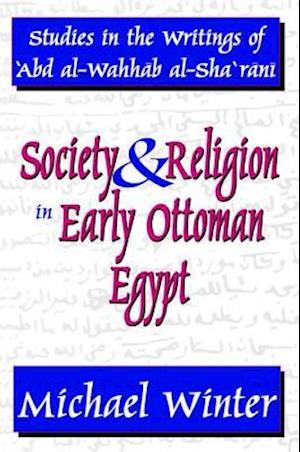 Society and Religion in Early Ottoman Egypt