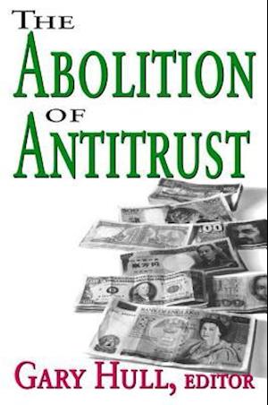 Abolition of Antitrust