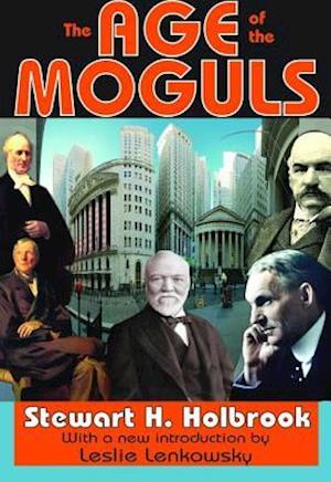 The Age of the Moguls