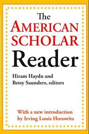 The American Scholar Reader