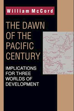 The Dawn of the Pacific Century