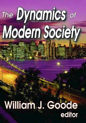 The Dynamics of Modern Society