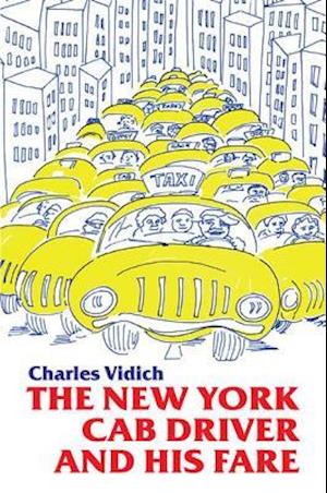 New York Cab Driver and His Fare