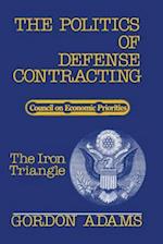 The Politics of Defense Contracting