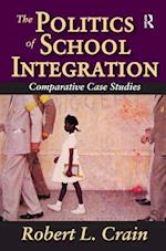 The Politics of School Integration