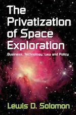 The Privatization of Space Exploration