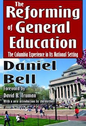 The Reforming of General Education