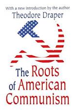 The Roots of American Communism