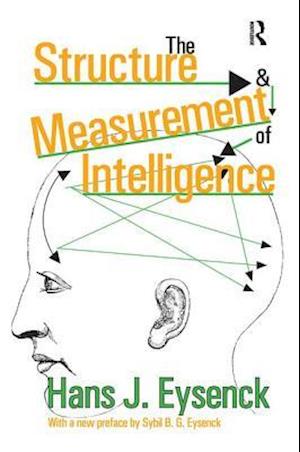 The Structure and Measurement of Intelligence