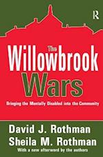 The Willowbrook Wars