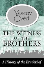 The Witness of the Brothers