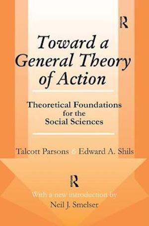 Toward a General Theory of Action