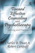 Toward Effective Counseling and Psychotherapy